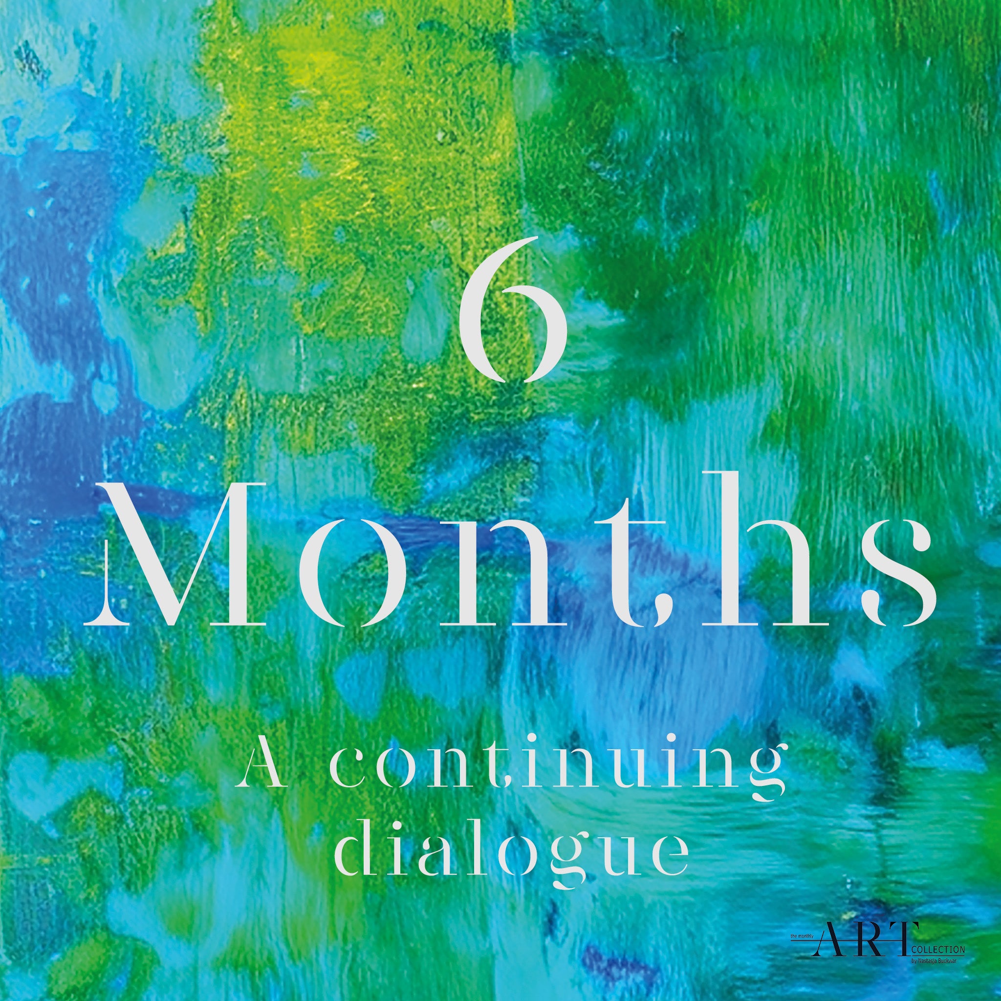 6-Month Subscription — The Monthly Art Collection